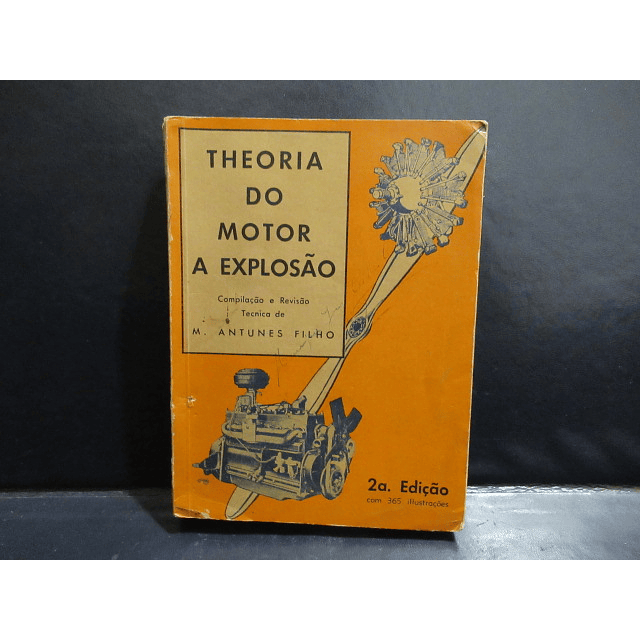 Teoria Motor/Explosão/Manual Técnica Aviação 1939 M. Antunes Filho