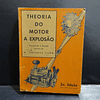 Teoria Motor/Explosão/Manual Técnica Aviação 1939 M. Antunes Filho