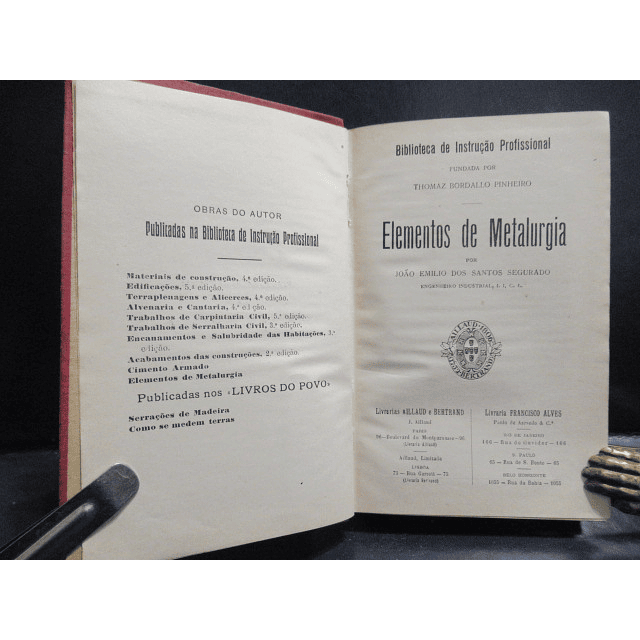 Elementos De Metalurgia/Instrução Profissional João Emilio Dos Santos Segurado