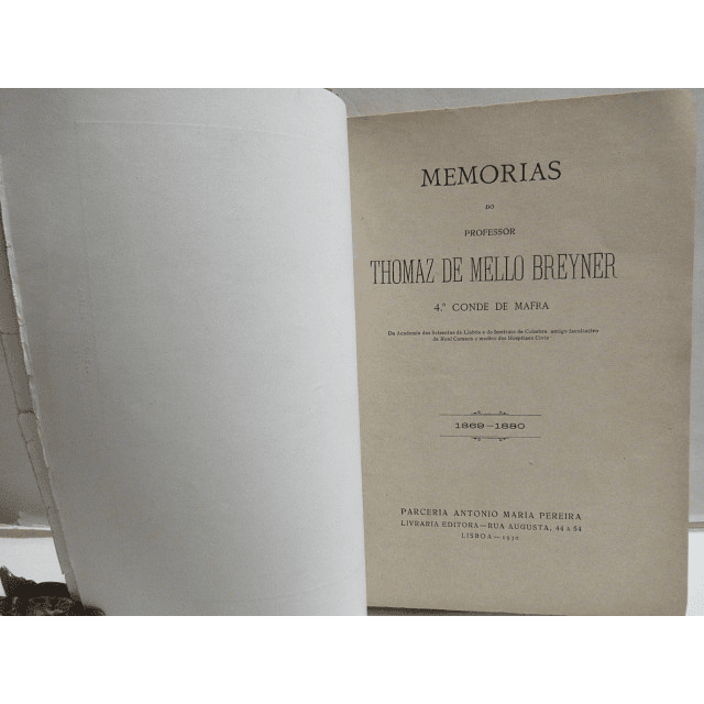 Thomaz Mello Breyner 1869/80 Memórias/Professor 1930 4º Conde De Mafra