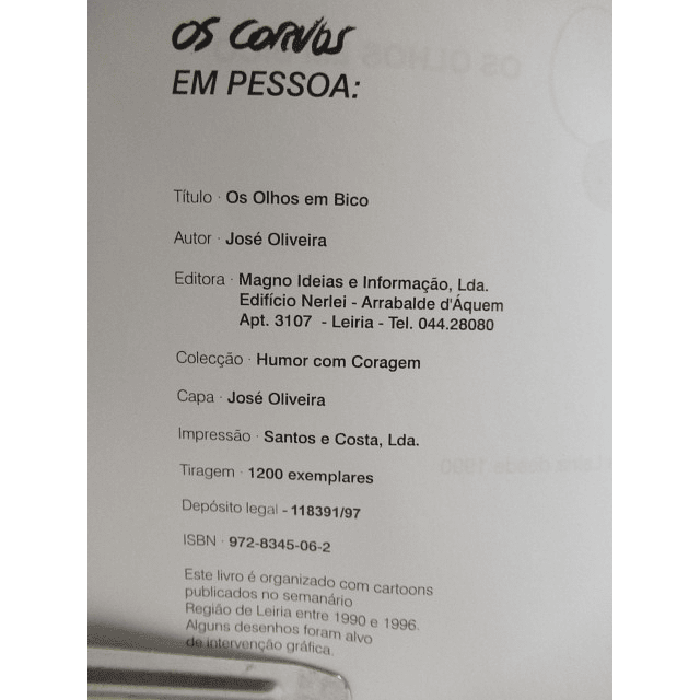 Os Olhos Em Bico "Os Corvos" 1997 José Oliveira