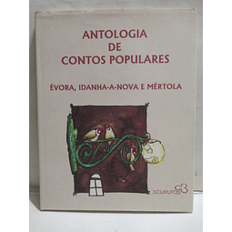Évora/Idanha/Mértola Antologia Contos Populares 2006 Rui Arimateia