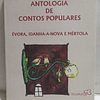 Évora/Idanha/Mértola Antologia Contos Populares 2006 Rui Arimateia