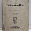 Heroísmos Do Clero/Episódios Guerra Franco-Prussiana Maria Amália Vaz De Carvalho