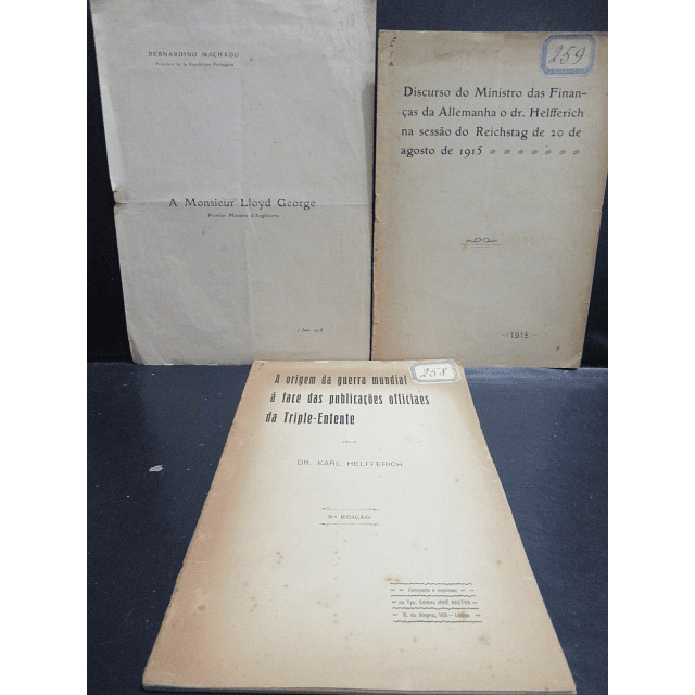 Primeira Grande Guerra 1915/18 Discursos: Ministro Alemão/Bernardino Machado/Triple-Entente