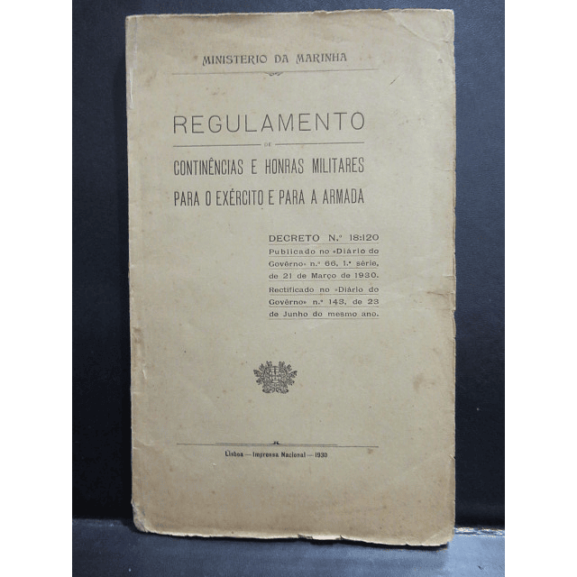 Exército/Armada Código Continências/Honras Militares 1930 Ministério Marinha