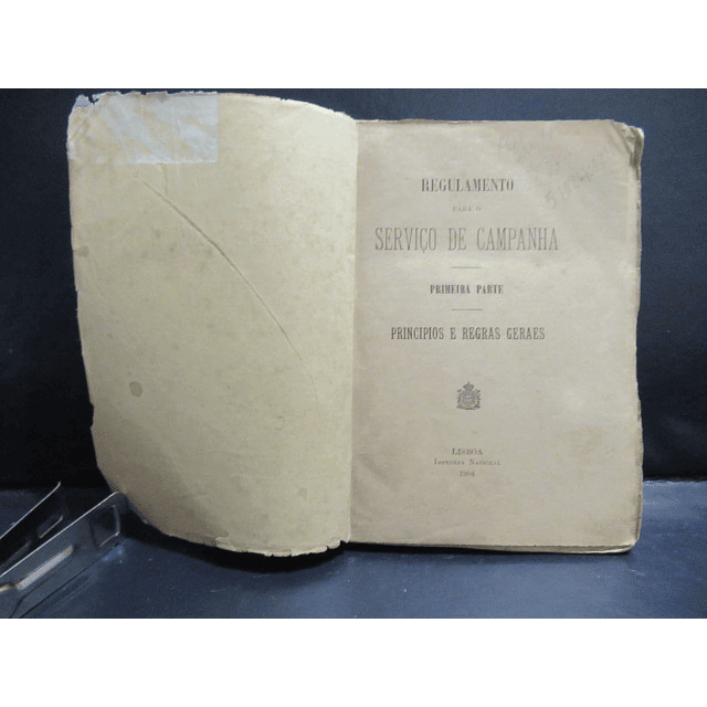  Regulamento Serviço De Campanha Militar 1904 El-Rei/Luiz Augusto Pimentel Pinto