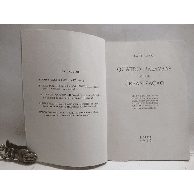 Quatro Palavras Sobre Urbanização/Viana Do Castelo, 1945 Raul Lino