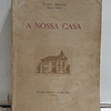 A Nossa Casa 1950 Egas Moniz
