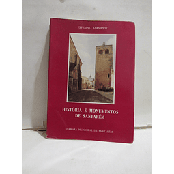 História e Monumentos De Santarém 1993 Zeferino Sarmento/Joaquim Veríssimo Serrão