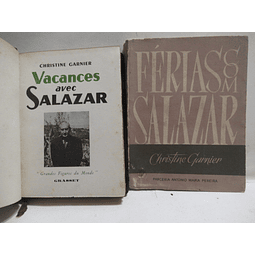 Férias Com Salazar/ Vacances Avec Salazar 1952/3 Christine Garnier
