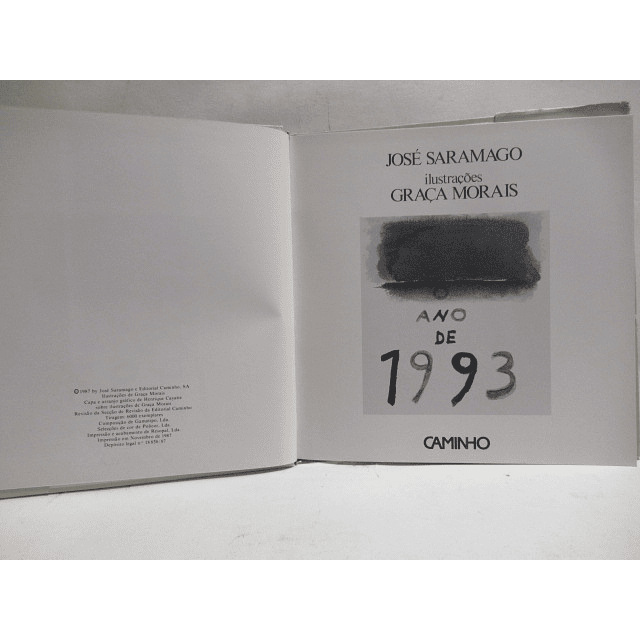 O Ano De 1993 José Saramago/Graça Morais