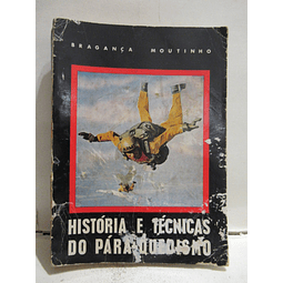 História E Técnicas Do Paraquedismo 1970 Bragança Moutinho