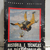 História E Técnicas Do Paraquedismo 1970 Bragança Moutinho