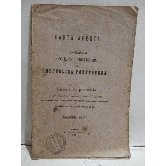 Carta Aberta Governo Portugal 23/1/1911 Alfredo Augusto De Campos Duarte