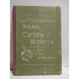 Cartilha Moderna/2ª Parte/Leitura 1915 Manuel Antunes Amor