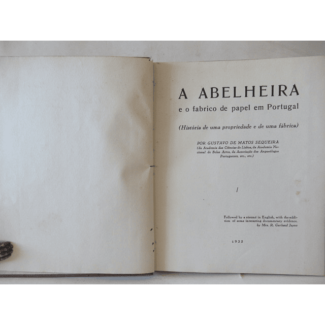 A Abelheira/Fabrico Papel/História Da Fábrica 1935 Gustavo De Matos Sequeira