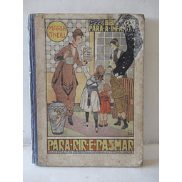 Para Ler E Pasmar 1920 Maria O`Neil/Santos Silva