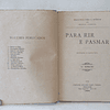 Para Ler E Pasmar 1920 Maria O`Neil/Santos Silva