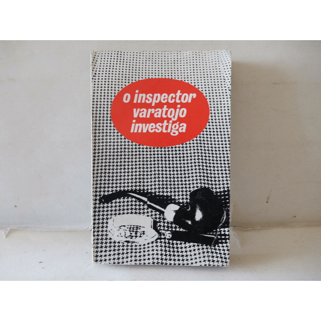 O Inspector Varatojo Investiga 1966 Artur Varatojo