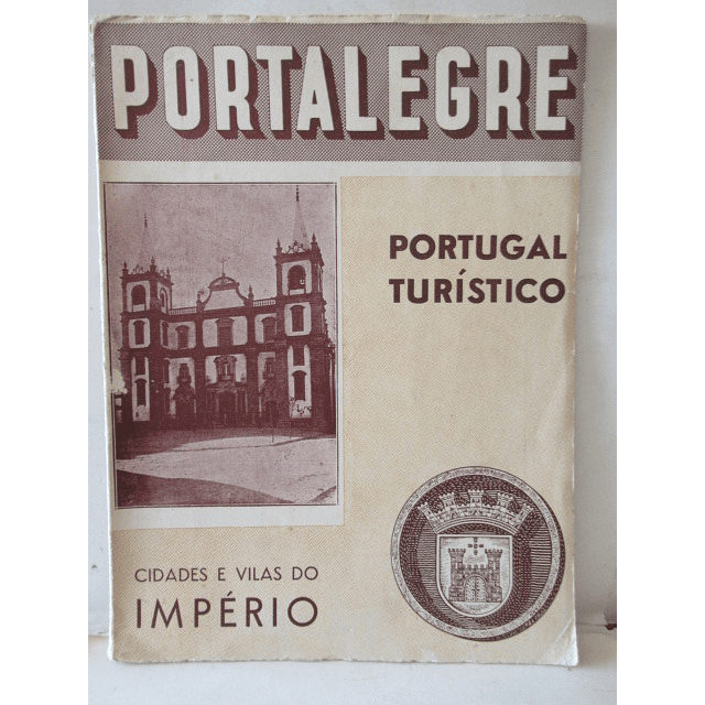 Portalegre Portugal Turístico Cidades E Vilas Do Império 1948 M. B. Calarrão