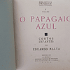 O Papagaio Azul Contos Infantis/Pim-Pam-Pum 1926 Eduardo Malta