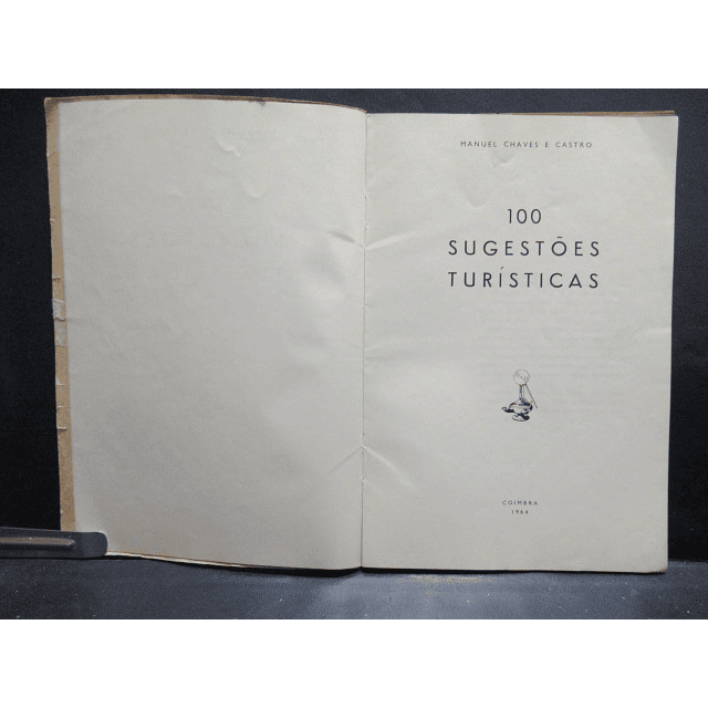 Coimbra 100 Sugestões Turísticas 1964 Manuel Chaves E Castro