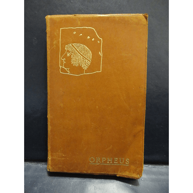 Orpheus/Histoire Général Des Reigion 1909 Salomon Reinach
