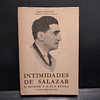 Intimidades De Salazar/Homem Época 1972 Assis Gonçalves