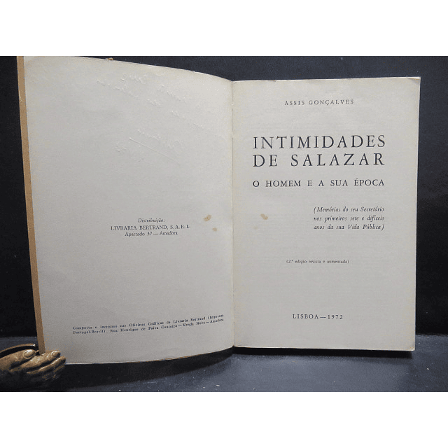 Intimidades De Salazar/Homem Época 1972 Assis Gonçalves