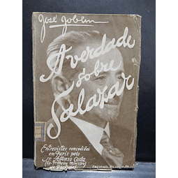 A Verdade Sobre Salazar/Afonso Costa 1934 José Gobim
