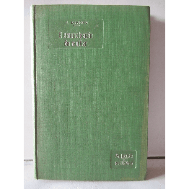 A Emancipação Da Mulher J. Novicow