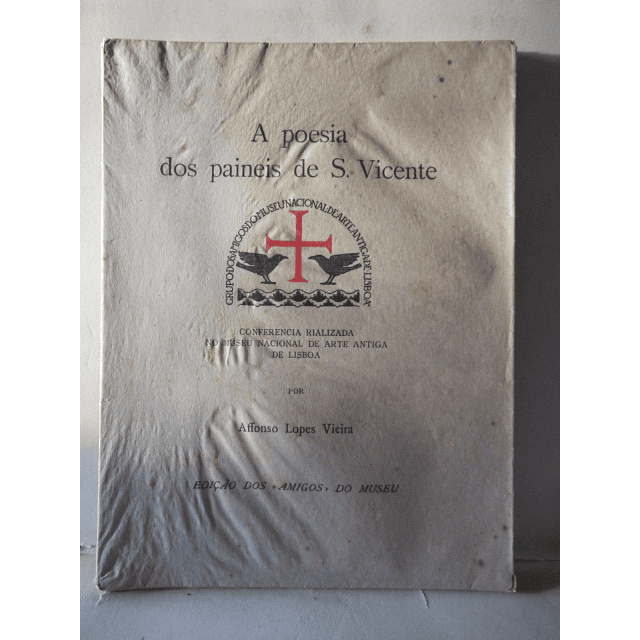 A Poesia Dos Paineis De S. Vicente 1914 Afonso Lopes Vieira