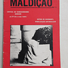 Maldição Ano 1, Nº 1 As FP-25 Seu Tempo/Anarquismo... 1986  Miguel A. Casal Monteiro
