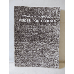 Pisões Portugueses/Tecnologia Tradicional 1977 Ernesto V. De Oliveira/Fernando Galhardo