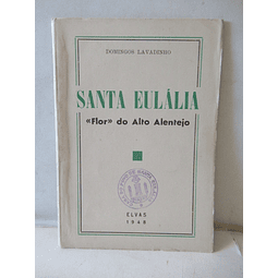 Santa Eulália "Flor" Alto Alentejo 1948 Domingos Lavadinho