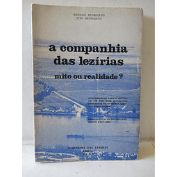 A Companhia Das Lezírias Mito Ou Realidade ? 1979 Renano Henriques/Tito Henriques