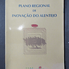 Plano Regional De Inovação Do Alentejo 2005 Augusto Mateus & Associados