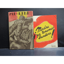 Madre! Ya Tenemos Bandera! /Mi Libro Alfonso Fernandez Pascual/España De Franco