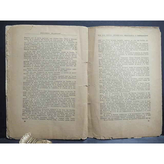 Una España Republicana, Democratica Independiente III Pleno Paris 1947 Dolores Ibarruri