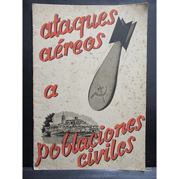 Ataques Aéreos A Poblaciones Civiles 1936-1937 Imprenta National Salamanca