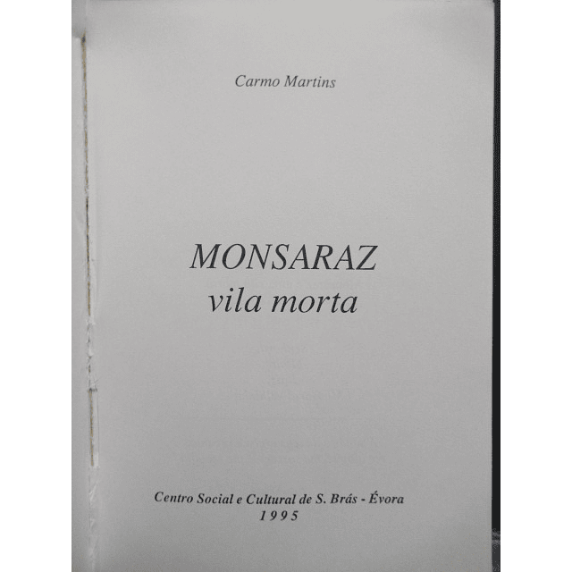 Monsaraz Vila Morta 1995 Carmo Martins