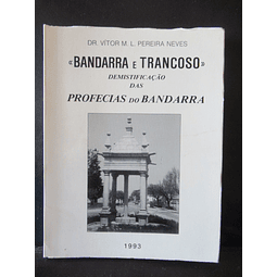 "Bandarra/Trancoso" Desmistificação Profecias Bandarra 1993 Vítor Pereira Neves