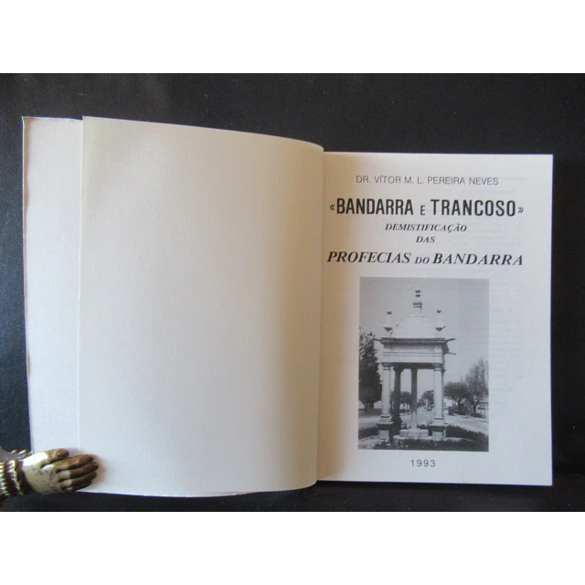 "Bandarra/Trancoso" Desmistificação Profecias Bandarra 1993 Vítor Pereira Neves