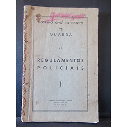 Regulamentos  Policiais/Guarda 1946 Governo Civil Do Distrito/José Maria Aragonez