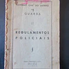 Regulamentos  Policiais/Guarda 1946 Governo Civil Do Distrito/José Maria Aragonez