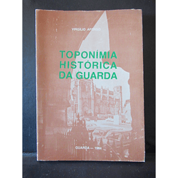 Toponímia Histórica Da Guarda 1984 Virgílio Arruda