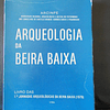 Arqueologia Da Beira Baixa 1ªs Jornadas 1979 ARCIMPE(C. Branco/Penamacor/Idanha A Nova)