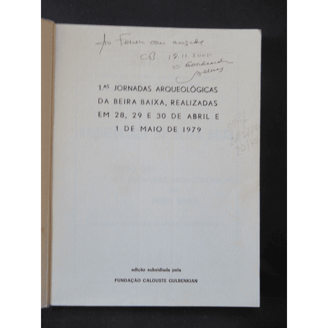 Arqueologia Da Beira Baixa 1ªs Jornadas 1979 ARCIMPE(C. Branco/Penamacor/Idanha A Nova)
