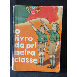 Ensino Primário O Livro Da Primeira Classe 1941